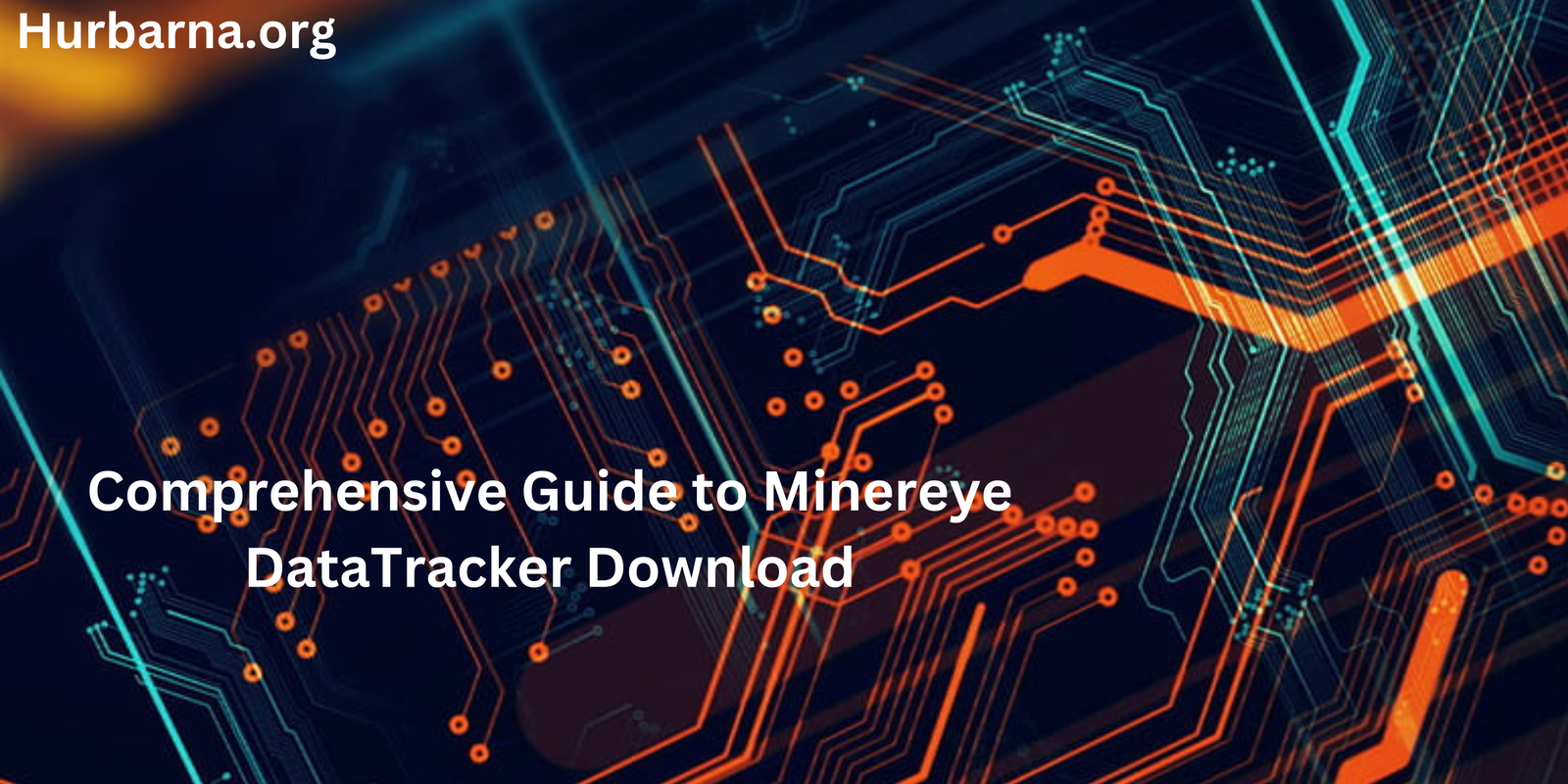 Comprehensive Guide to Minereye DataTracker Download