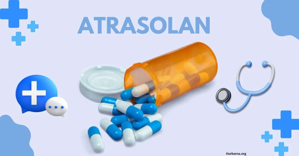 Atrasolan: A Comprehensive Overview of Uses, Benefits