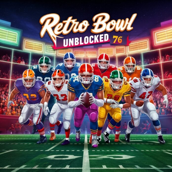 Why Retro Bowl Unblocked is the Best Online Game of 2024